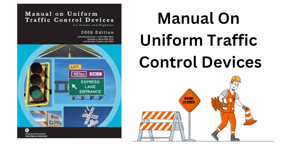 Manual On Uniform Traffic Control Devices